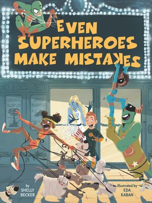 cover image of Even Superheroes Make Mistakes